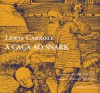 A Caça ao Snark - Lewis Carroll