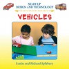 Vehicles - Louise Spilsbury