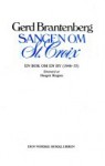 Sangen om St Croix: En bok om en by 1948-1955 - Gerd Brantenberg