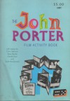 The John Porter Film Activity Book - Chris Gehman, Steve Reinke, Gerald Saul