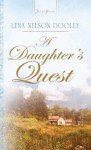 A Daughter's Quest (Truly Yours Digital Editions) - Lena Nelson Dooley