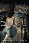 Wild Geese: Buddhism in Canada - John S. Harding, Victor Sogen Hori, Alexander Soucy