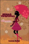 Irinas Versprechen (Leseprobe): Eine Weihnachtskrimiromanze / XXL Leseprobe (German Edition) - Ivonne Keller