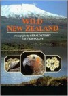 Wild New Zealand - Les Molloy, Gerald Cubitt