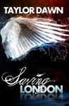 Saving London - Taylor Dawn