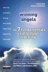 Winning Angels: The 7 Fundamentals of Early Stage Investing - David Amis, Howard H. Stevenson, Howard Stevenson