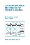 Coded-Modulation Techniques for Fading Channels - Seyed Hamidreza Jamali, Tho Le-Ngoc