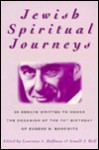 Jewish Spiritual Journeys: 20 Essays Written to Honor the Occasion of the 70th Birthday of Eugene B. Borowitz - Eugene B. Borowitz