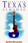 1996-97 Texas Almanac And State Industrial Guide - Mary G. Ramos, Morning News Dallas