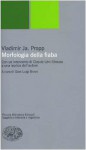 Morfologia della fiaba - Claude Lévi-Strauss, Vladimir Ja. Propp, Gian Luigi Bravo