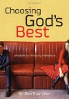 Choosing God's Best - Don Raunikar