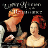 Uppity Women of the Renaissance - Vicki Leon