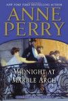 Midnight at Marble Arch - Anne Perry