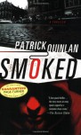 Smoked - Patrick Quinlan