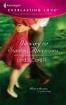 Dancing on Sunday Afternoons - Linda Cardillo