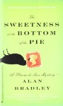 The Sweetness at the Bottom of the Pie - Alan Bradley