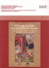 O Estado da Índia e os Desafios Europeus. Actas do XII Seminário Internacional de História Indo-Portuguesa - João Paulo Oliveira e Costa, Víctor Luís Gaspar Rodrigues