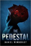 The Pedestal - Daniel Wimberley