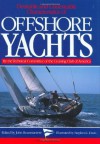 Desirable and Undesirable Characteristics of the Offshore Yachts (A Nautical quarterly book) - John Rousmaniere, Stephen L. Davis