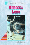 Rebecca Lobo (Sports Great Books) - Jeff Savage