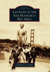 Laotians in the San Francisco Bay Area - Jonathan H. X. Lee, The Center for Lao Studies