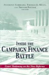 Inside the Campaign Finance Battle: Court Testimony on the New Reforms - Anthony Corrado