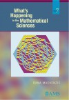 What's Happening in the Mathematical Sciences, Vol. 7 - Dana Mackenzie