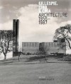 Gillespie Kidd & Coia: Architecture 1956-1987 - Johnny Rodger, Colin St. John Wilson, Gordon Benson Jr., Royal Commission on the Ancient and Historical Monuments of Scotland
