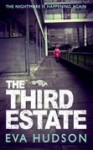 The Third Estate - Eva Hudson