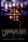 Beyond the Mundane: Unravelings - Daniel J. Reitz