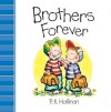 Brothers Forever - P.K. Hallinan