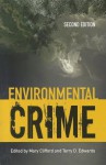 Environmental Crime - Mary Clifford, Terry D. Edwards