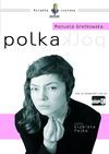 Polka - Manuela Gretkowska