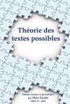 Theorie Des Textes Possibles - Marc Escola