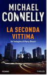 La seconda vittima - Michael Connelly