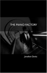 The Piano Factory - Jonathan Davies