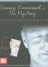 Tommy Emmanuel: The Mystery: Transcriptions - Tommy Emmanuel, transcribed by Mark Pritcher