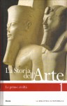 La storia dell'arte: Le prime civiltà - Stefano Zuffi