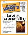 The Complete Idiot's Guide to Tarot and Fortune-Telling - Arlene Tognetti