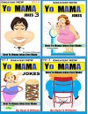 Greatest NEW Yo Mama Jokes: Best Yo Mama Jokes Ever Made ( MASTER COLLECTION.): Over 320 Jokes That will make you Laugh (1,2,3 Book 4) - Ryan Williams