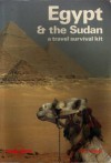 Egypt and the Sudan: a Travel Survival Kit - Lonely Planet, Scott Wayne