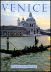 Venice: Places and History (Places and History Series) - Danilo Reato