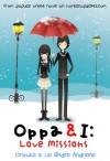 Oppa & I: Love Missions - Orizuka, Lia Indra Andriana