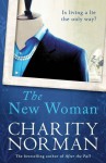 The New Woman - Charity Norman