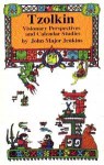 Tzolkin: Visionary Perspectives And Calendar Studies - John Major Jenkins