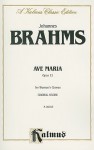 Ave Maria, Op. 12: SSAA (Orch.) (Latin Language Edition) - Johannes Brahms