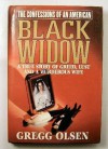 The confessions of an American Black Widow - Gregg Olsen