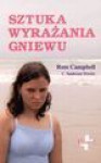 Sztuka wyrażania gniewu - Ross Campbell, Streeter Sanderson C.