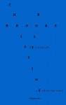 Verbivoracious Festschrift Volume One: Christine Brooke-Rose - Christine Brooke-Rose, G.N. Forester, M.J. Nicholls