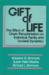 Gift of Life - Roberta G. Simmons, Robert Simmons